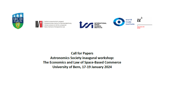 Astronomics Society inaugural workshop:The Economics and Law of Space-Based Commerce