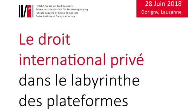 Le droit international privé dans le labyrinthe des plateformes digitales 