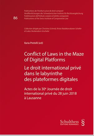 Le droit international privé dans le labyrinthe des plateformes digitales 