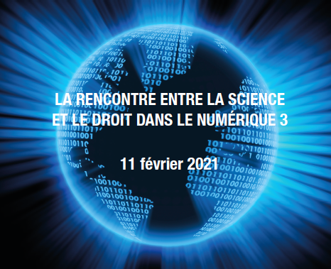  La Rencontre entre la Science et le Droit dans le Numérique