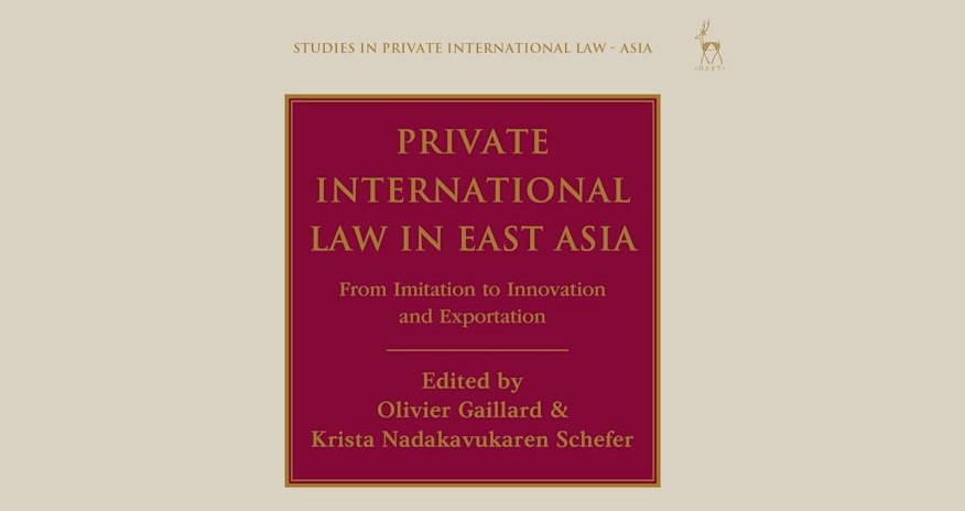 Private International Law in East Asia - From Imitation to Innovation and Exportation