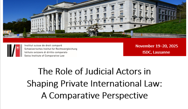 The Role of Judicial Actors in Shaping Private International Law: A Comparative Perspective